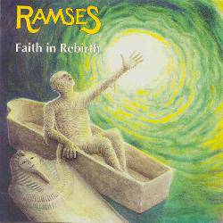 Ramses (BEL) : Faith in Rebirth